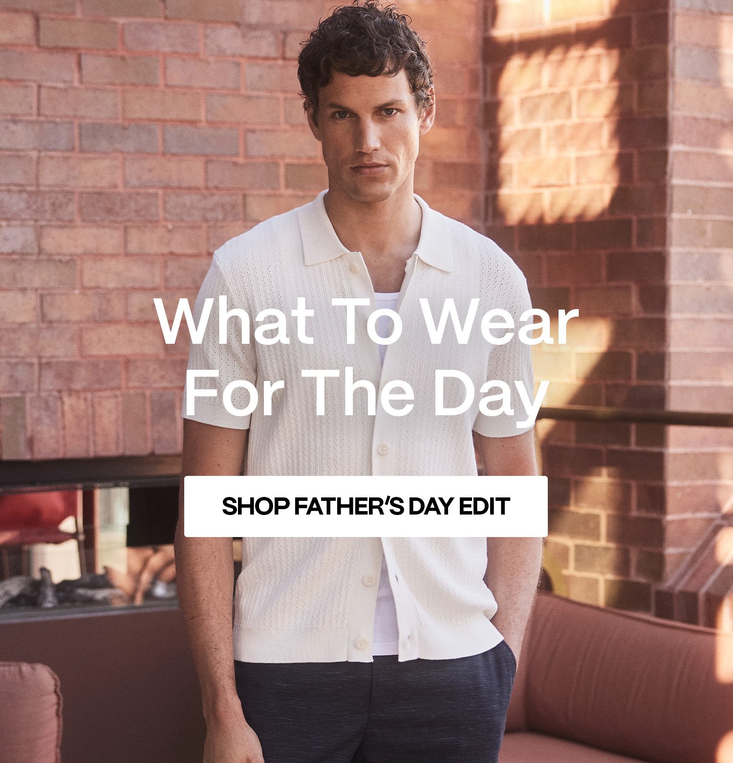 Fathers Day | Men's Formal and Casual Wear | Politix Menswear