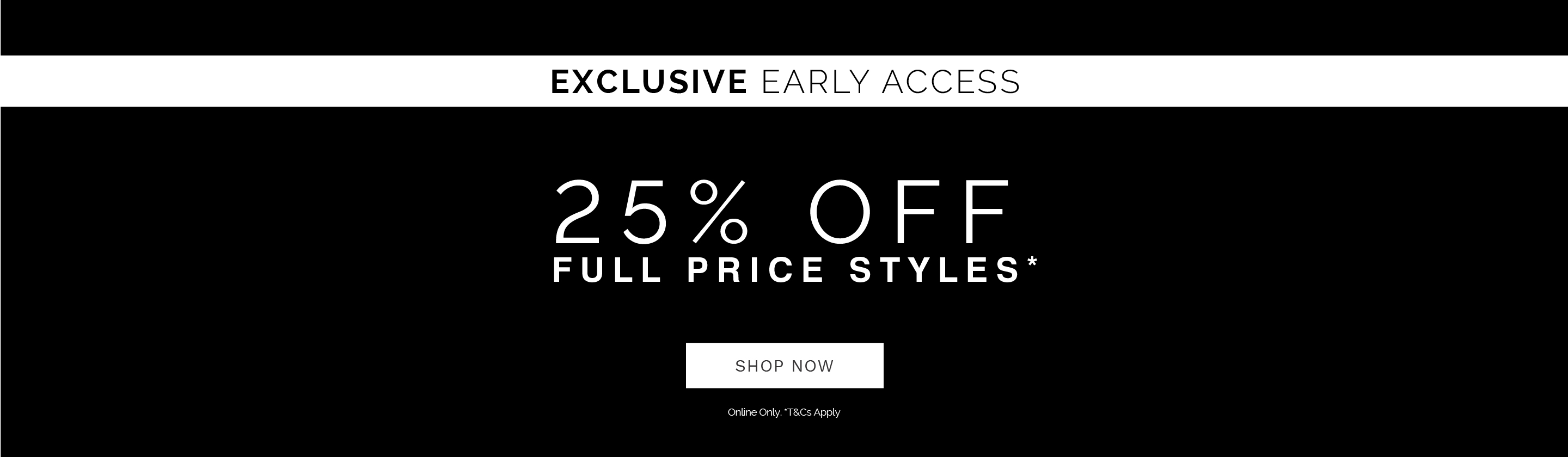 25% Off all full price