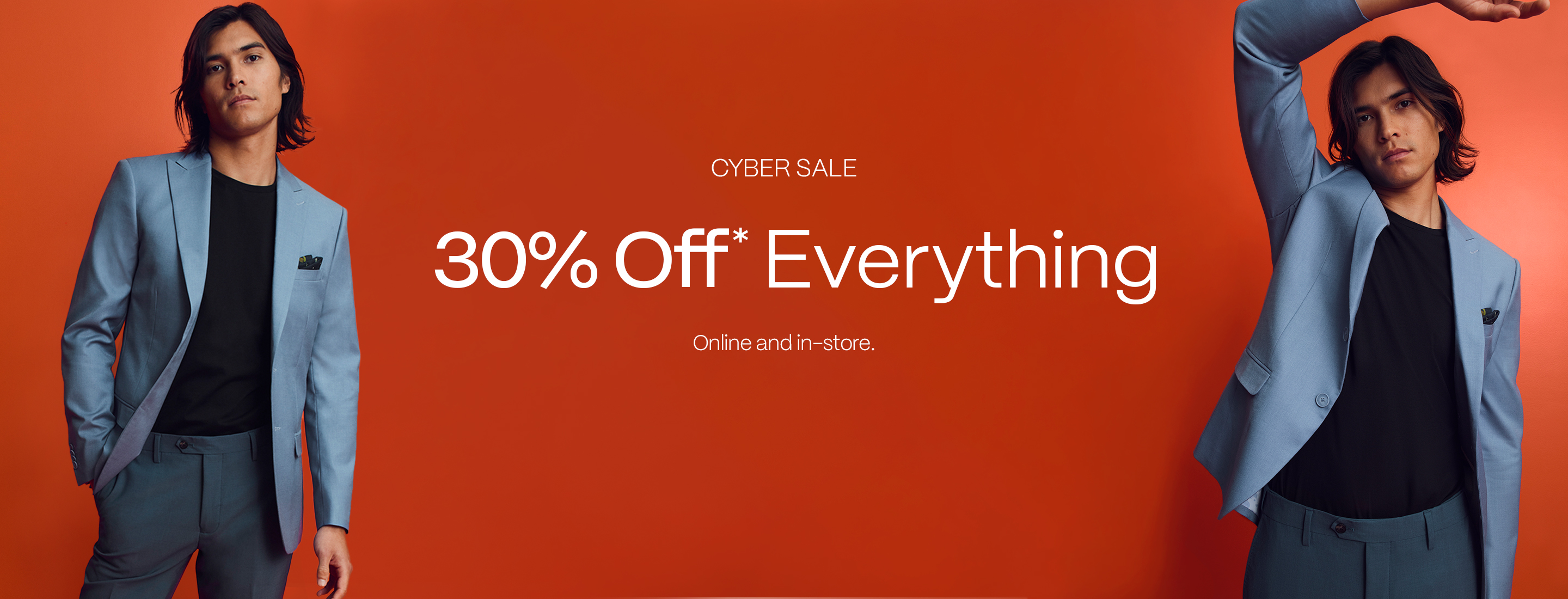 Cyber Sale | 30% Off Everything | Ends Monday |