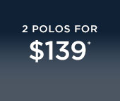 2 Polos for $139